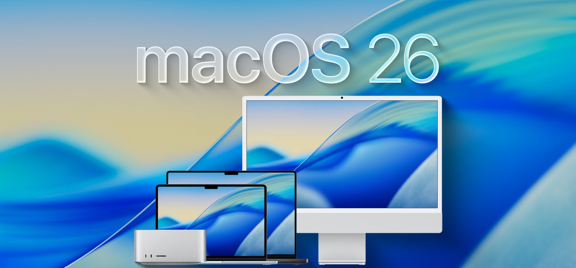 macOS Tahoe 26 Beta ile Mac'inize Yeni Hava Ekran Koruyucuları Geliyor - Ana görsel